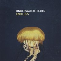 Underwater Pilots - Endless (2012)