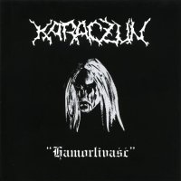 Karaczun - Hamorlivasc  (Reissue 2006) (1997)