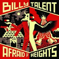 Billy Talent - Afraid Of Heights [Deluxe Edition] (2016)