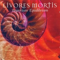 Livores Mortis - Imperium Equilibrium (2000)