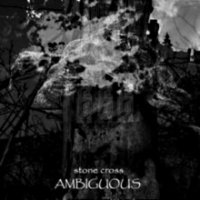 Ambiguous - Stone Cross (2010)