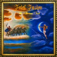 Fatal Fusion - The Ancient Tale (2013)