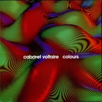 Cabaret Voltaire - Colours (1992)