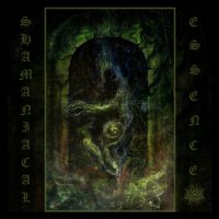 Ecferus - Shamaniacal Essence (2016)