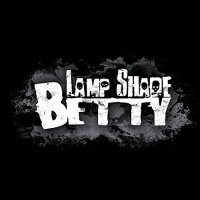 Lamp Shade Betty - Lamp Shade Betty (2016)