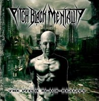 Pitch Black Mentality - The Pitch Black Reality (2013)