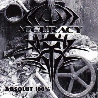 Accuracy - Absolut 100% (1996)