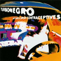 Turbonegro - Hot Cars And Spent Contraceptives (1992)