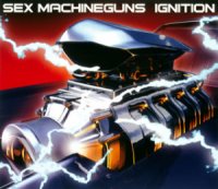 Sex Machineguns - Ignition (2002)