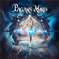 Pagan\'s Mind - Full Circle - Live At Center Stage (2015)