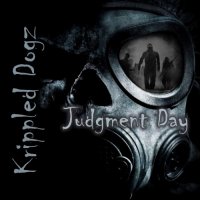 Krippled Dogz - Judgment Day (2015)