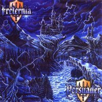 Persuader / Freternia - Swedish Metal Triumphators Vol.1 (Split) (2000)