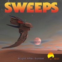 The Sweeps - Bright After Sunset (2017)