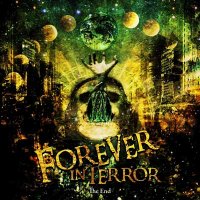 Forever in Terror - The End (2009)