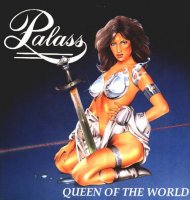 Palass - Queen of the World (1989)