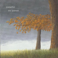 Metaphor - The Sparrow (2007)