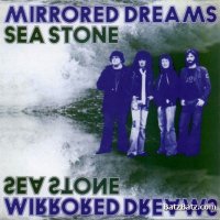 Sea Stone - Mirrored Dreams (1978)